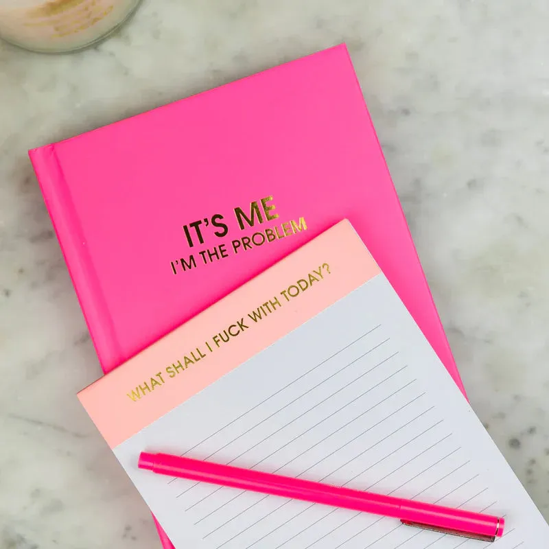 'It's Me. I'm the Problem' Cosmopolitan Pink Hardcover Journal