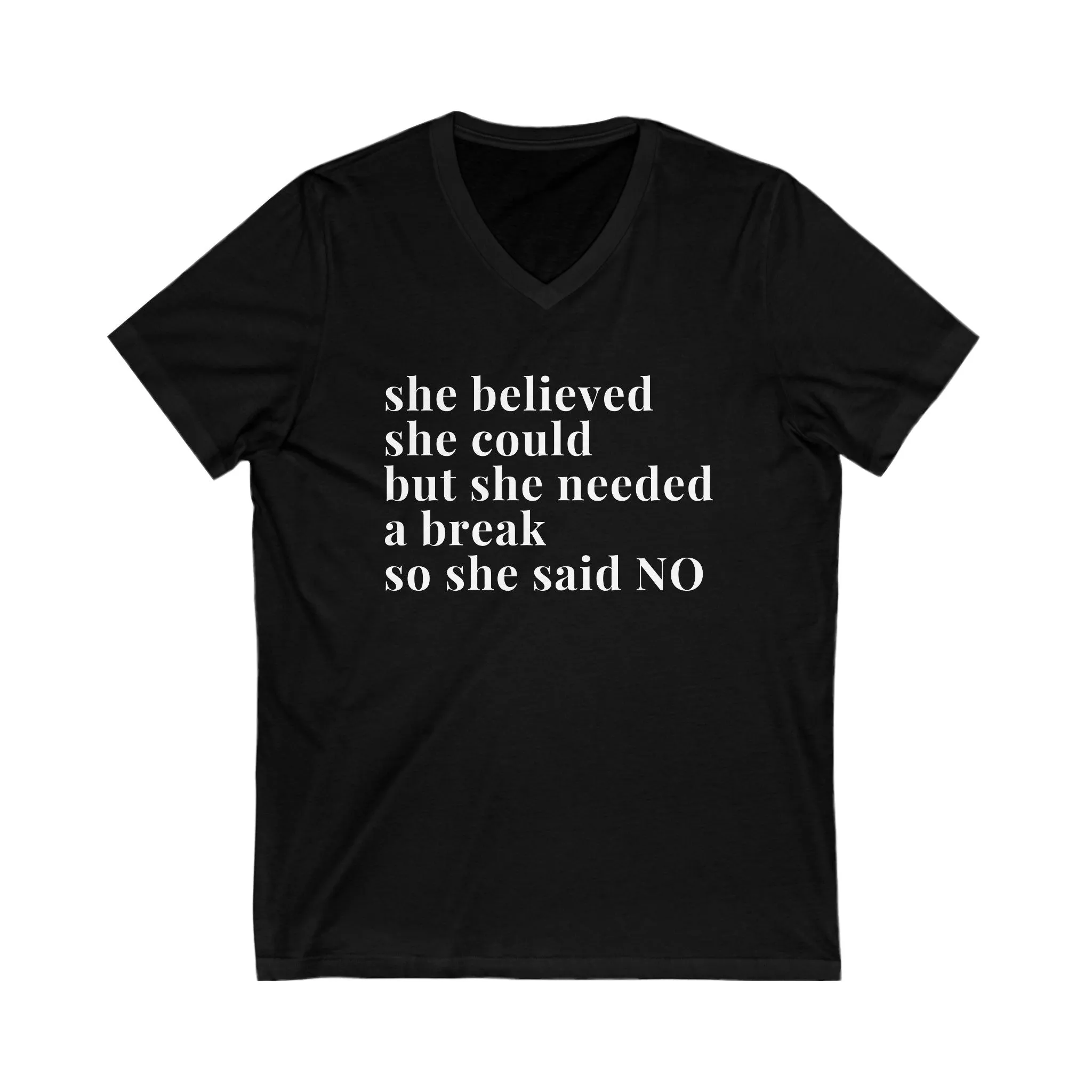 She Said No Unisex  V-Neck Tee